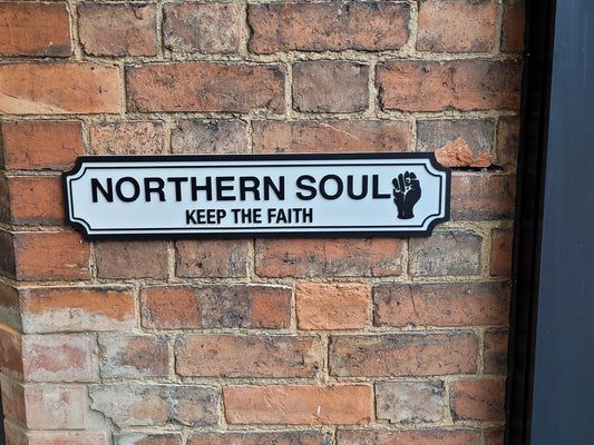 Northern Soul Street Sign